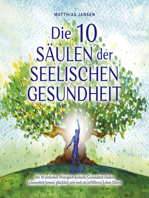 cover image of Die 10 Säulen der seelischen Gesundheit